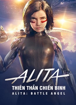 Alita: Thiên Thần Chiến Binh