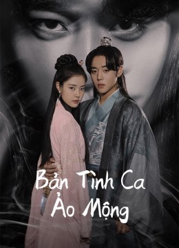 Bản Tình Ca Ảo Mộng